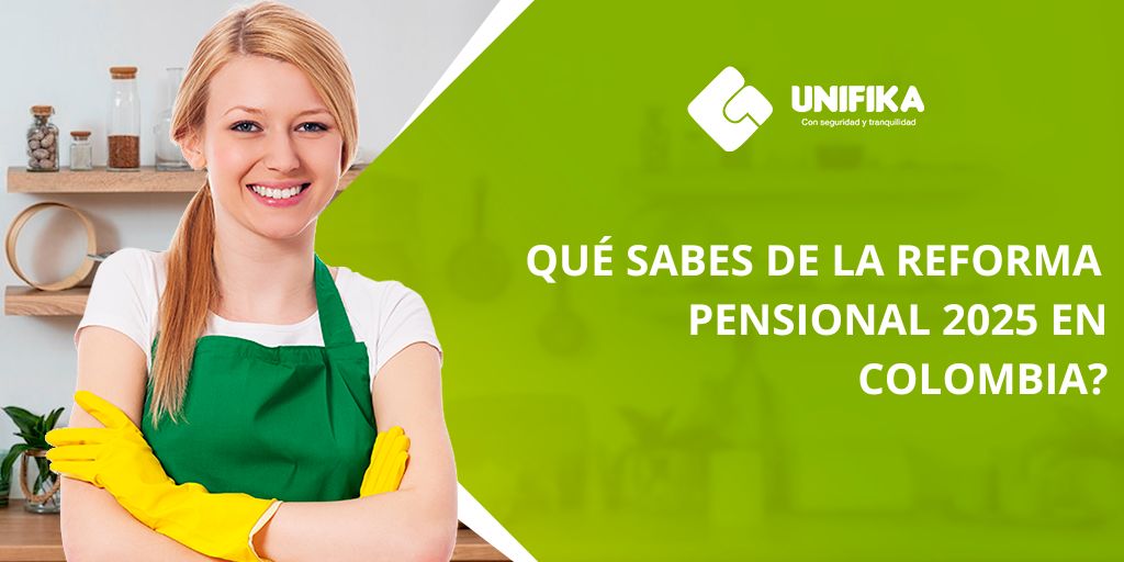 que sabes de la reforma pensional en Colombia